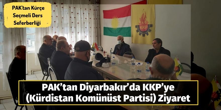 PAK’tan Diyarbakır’da KKP’ye (Kürdistan Komünüst Partisi) Ziyaret