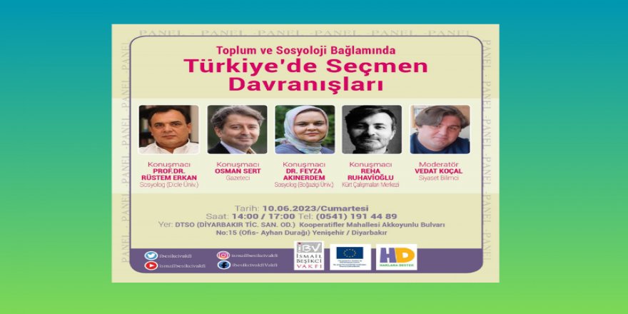Diyarbakır’da İBV tarafından “ Türkiye'de Seçmen Davranışları” paneli düzenlenecek