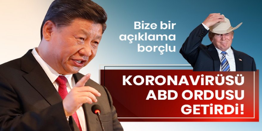 Çin, ABD ordusunu "Kovid-19'u Vuhan'a getirmekle" itham etti