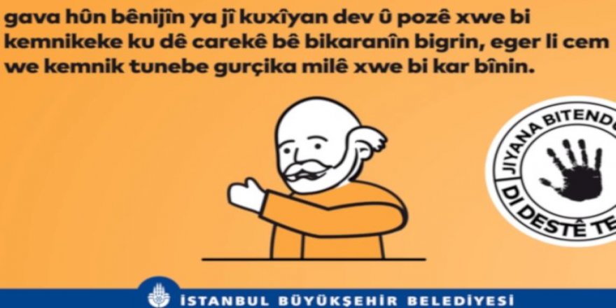 İBB'den korona virüsü için Kürtçe afiş ve anons