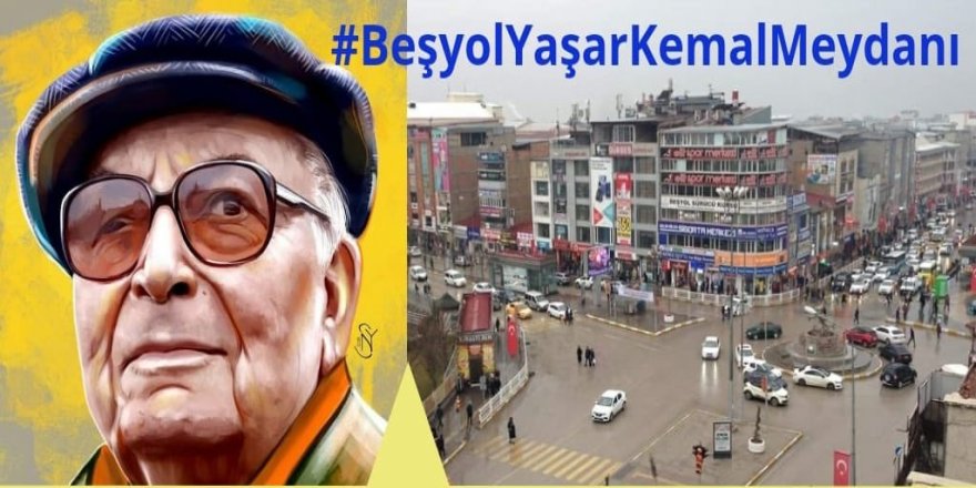 Van’da Yaşar Kemal Meydanı için kampanya