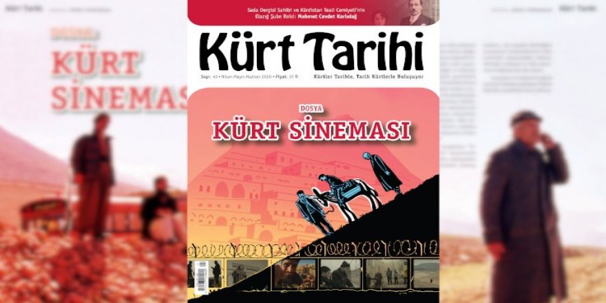 Kürt Tarihi dergisinden 'Kürt Sineması' sayısı
