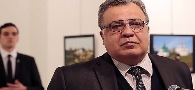Rusya'nın Ankara Büyükelçisi öldürüldü