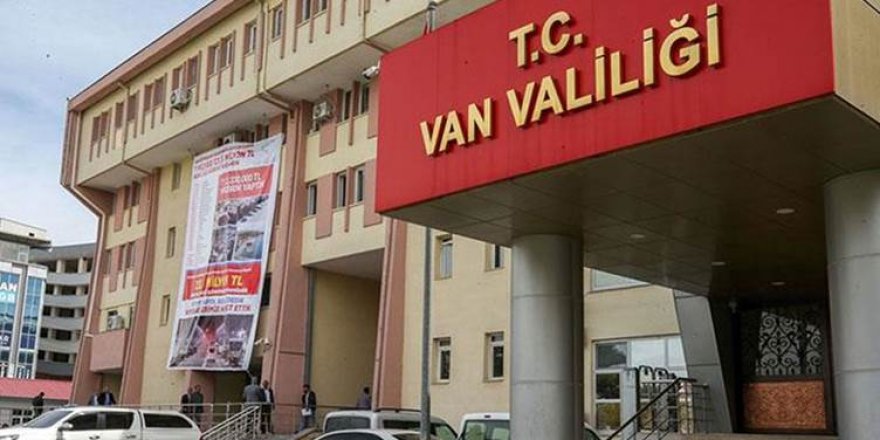 Van'da gösteri yürüyüşü ve açık hava toplantılarına geçici yasak getirildi
