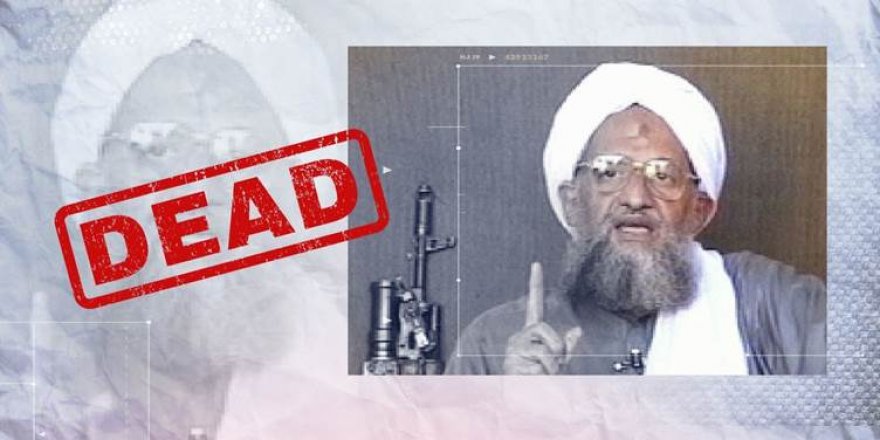 El Kaide lideri Zevahiri'nin öldüğü iddia edildi