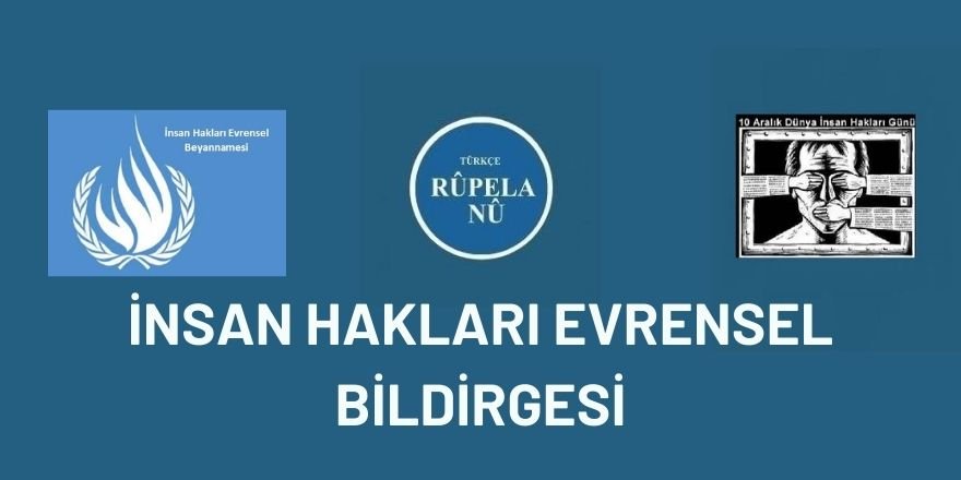 İNSAN HAKLARI EVRENSEL BİLDİRGESİ