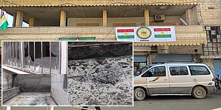 ENKS'nin Kobanê'deki ofisine silahlı ve bombalı saldırı