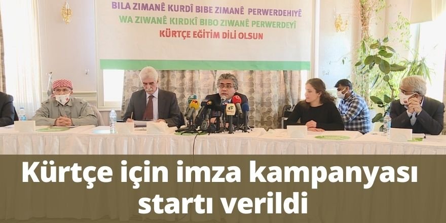 Kürtçe için imza kampanyası startı verildi