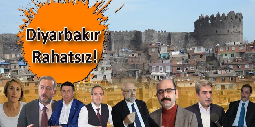 Diyarbakır rahatsız!