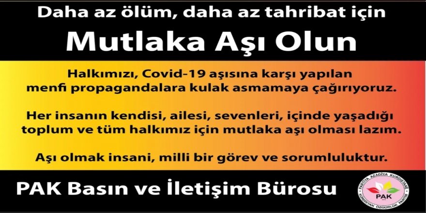 PAK: Daha az ölüm, daha az tahribat için mutlaka aşı olun