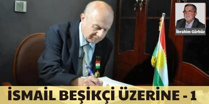 İbrahim Gürbüz: İsmail Beşikçi Üzerine