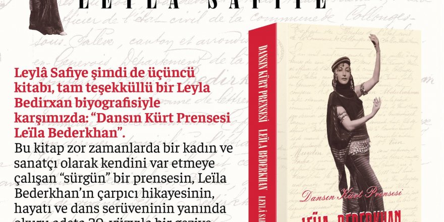 ‘Dansın Kürt Prensesi Leila Bederkhan’ Avesta’dan çıktı