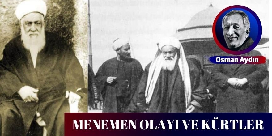 Osman Aydın: Menemen Olayı ve Kürtler