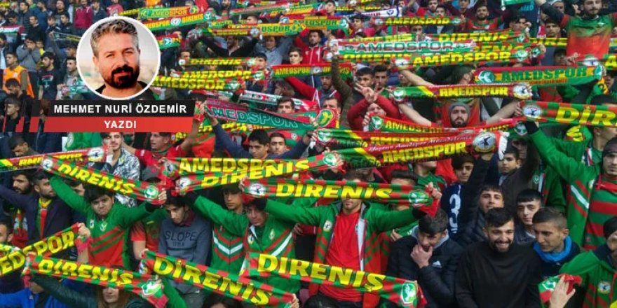 Fenomen olarak Amedspor - Mehmet Nuri Özdemir*