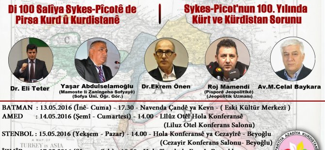 "Sykes-Picot'nun 100. Yılında Kürt ve Kürdistan Sorunu"