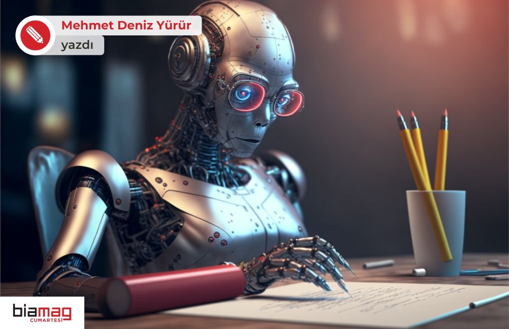 Mehmet Deniz Yürür: Yapay zeka çağında yazmak
