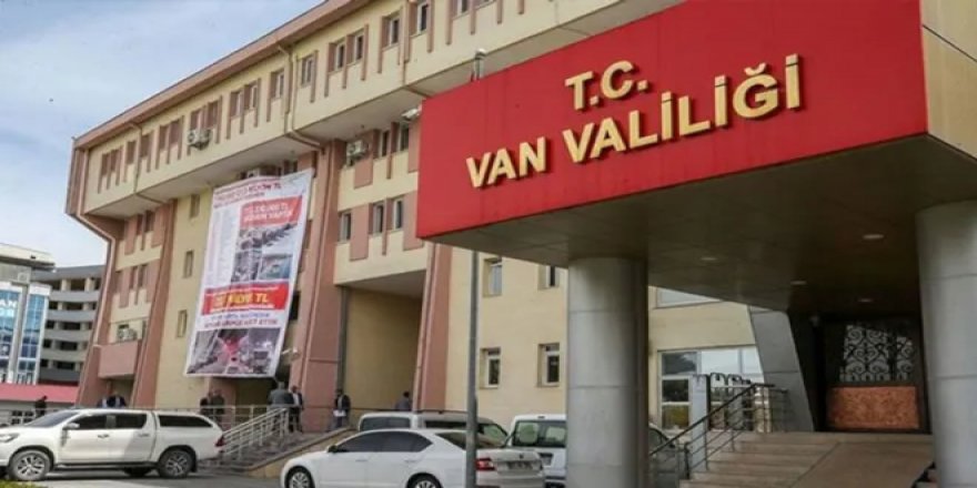 Van’da 15 gün gösteri yasağı: Kente giriş-çıkışa da izin verilmeyecek