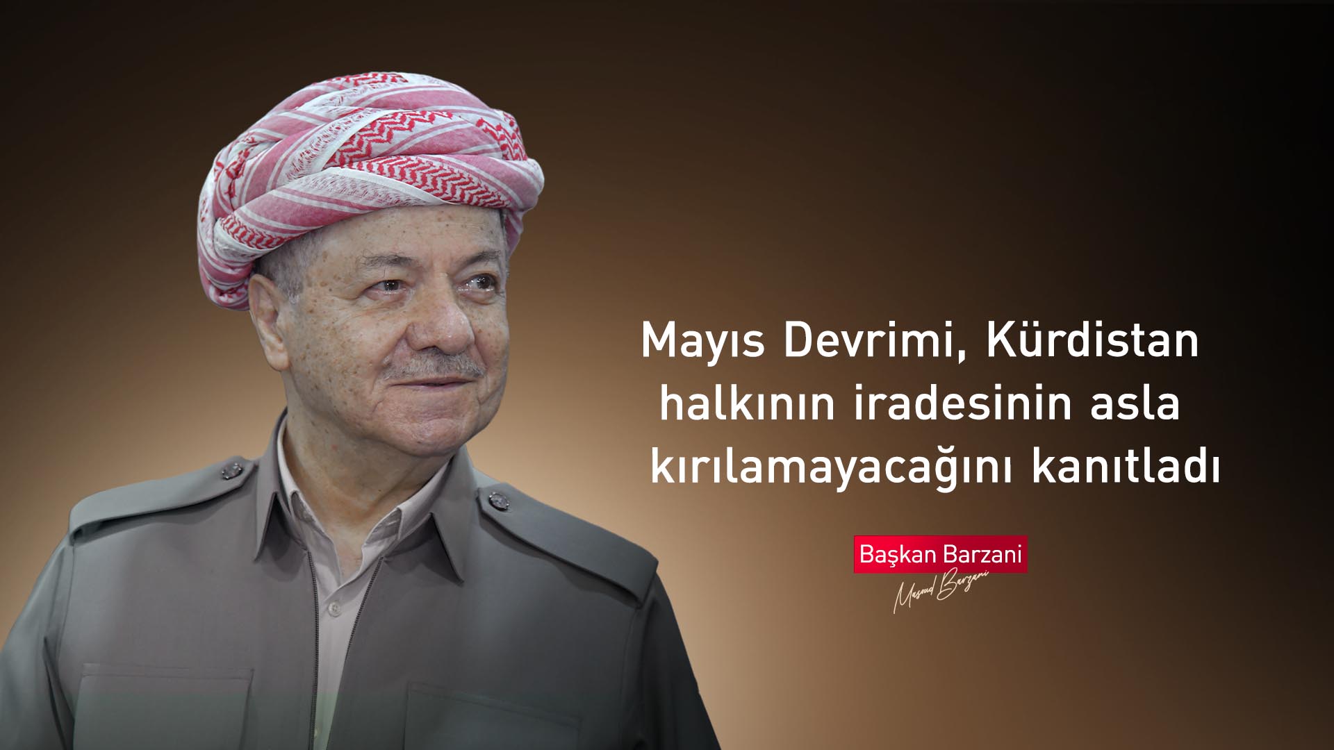 Başkan Barzani: Mayıs Devrimi Kürdistan halkının iradesinin asla kırılamayacağını kanıtladı