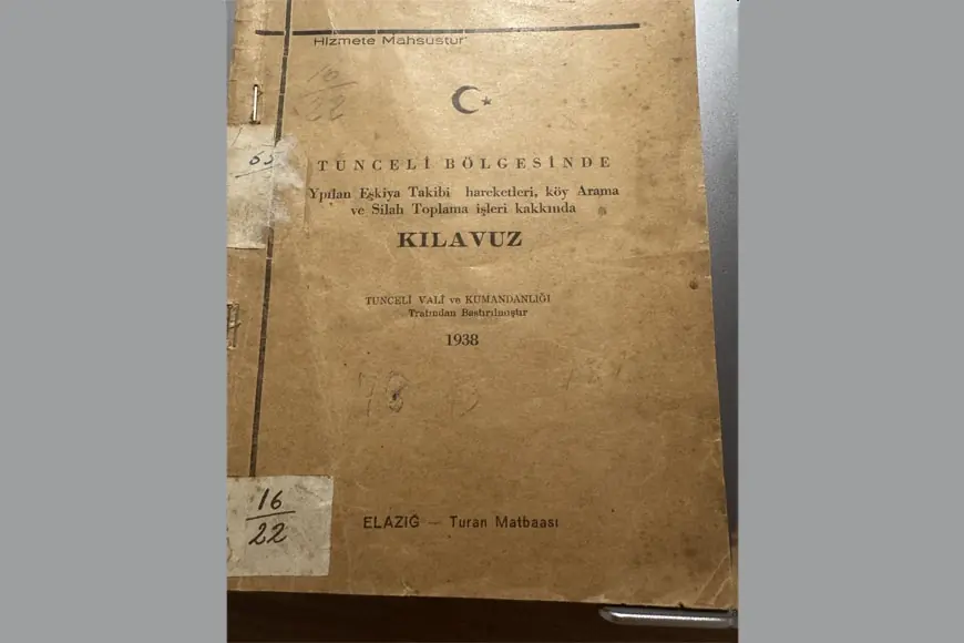 1938 Dersim Operasyonlarına Dair Resmî Talimat Belgesi Ortaya Çıktı