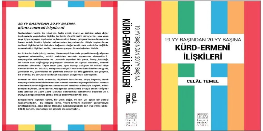 Celâl Temel’den Yeni Eser: 19. Yüzyıl Başından 20. Yüzyıl Başına Kürd–Ermeni İlişkileri