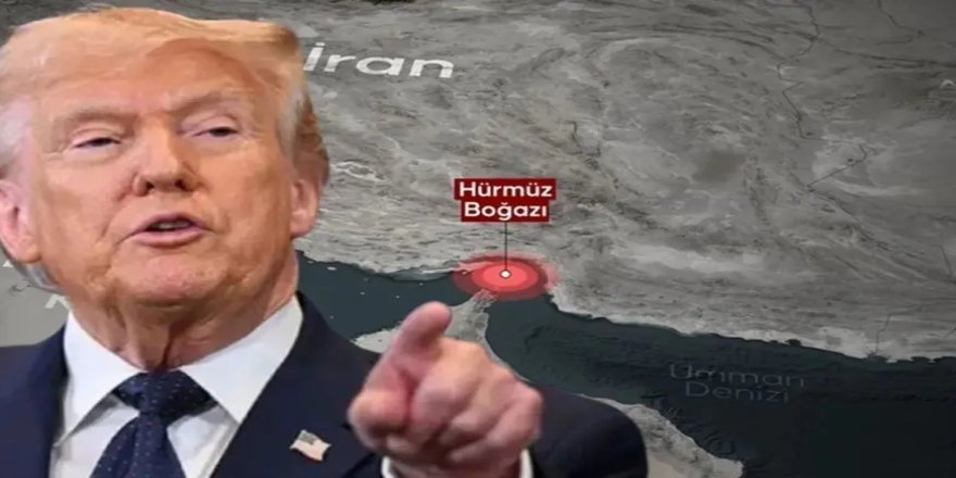 Trump’tan Hürmüz Boğazı’nın açılmasının ardından ilk açıklama