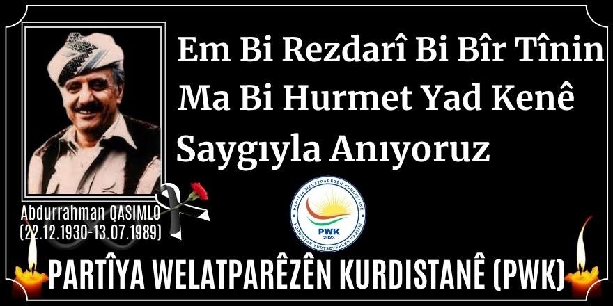 PWK: Dr. Abdurrahman Kasımlo’yu Saygıyla Anıyoruz