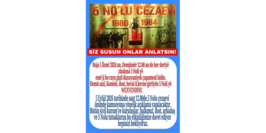 Diyarbakır’da 5 Eylül için 5 No’lu Cezaevi önüne çağrı