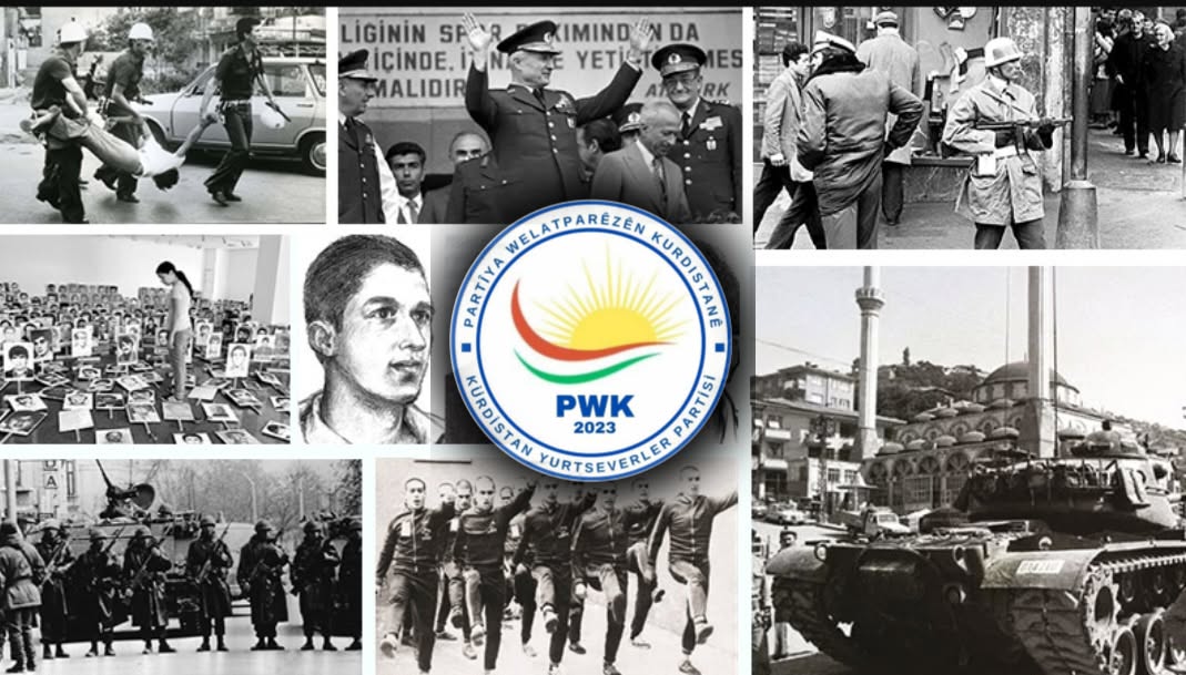 Kürdistan Yurtseverler Partisi (PWK) Basın Bürosu: 12 Eylül 1980 darbesi ve ‘’Terörsüz Türkiye, Terörsüz Bölge’’ siyasetinin ortak paydası; ‘’Kürt anasını görmesin’’