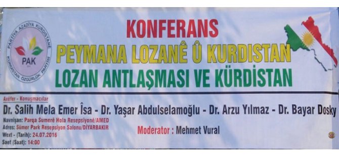 Konferans:‘’Lozan Antlaşması ve Kürdistan’’