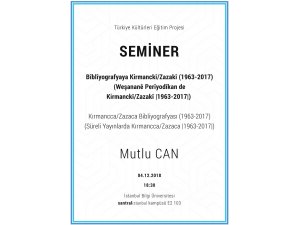 Seminer: Kırmancca/Zazaca Bibliyografyası (1963-2017)