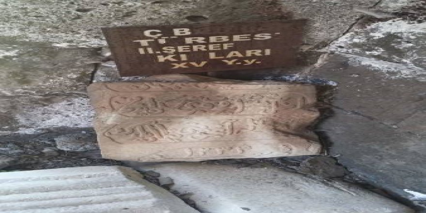 Şerefxan Bedlisi’nin mezarı tahrip edildi