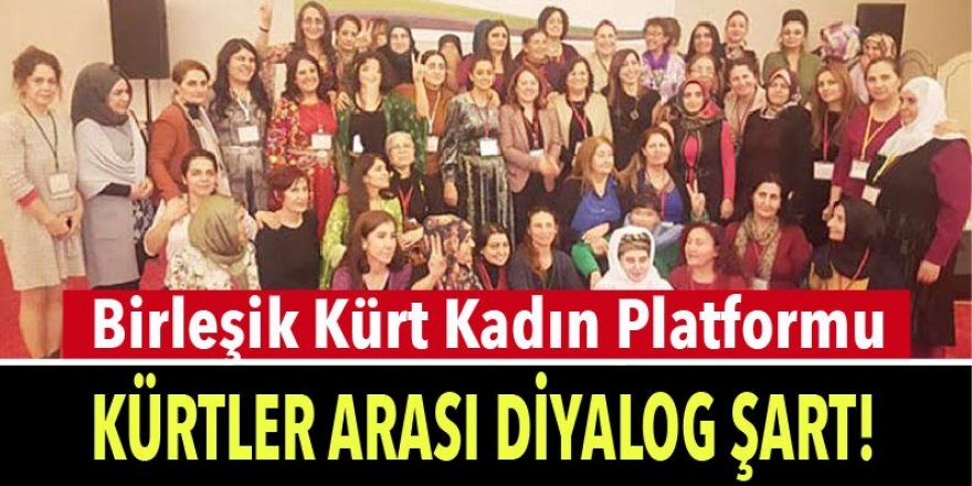 Birleşik Kürt Kadın Platformu, Kürt siyasilerini ikaz etti!