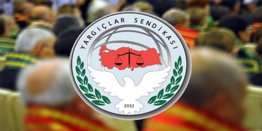 Yargıçlar Sendikası'ndan barolara destek