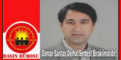 HAK-PAR: Başkan Yardımcımız Sarıtaş derhal bırakılmalı