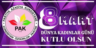 PAK: 8 Mart Dünya Kadınlar Günü Kutlu Olsun!