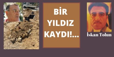 İskan Tolun: Bir Yıldız Kaydı!...