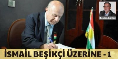 İbrahim Gürbüz: İsmail Beşikçi Üzerine