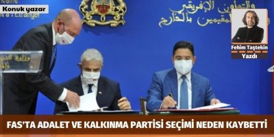 Fehim Taştekin: Fas'ta Adalet ve Kalkınma Partisi seçimi neden kaybetti