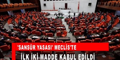 Basın yasasının iki maddesi Meclis'ten geçti