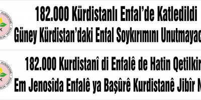 PAK : Enfal Şehidlerini Saygıyla Anıyoruz