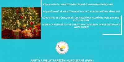 PWK Genel Başkanı Mustafa Özçelik: KÜRDİSTAN VE  DÜNYA'DAKİ TÜM HIRISTİYAN ALEMİNİN NOEL BAYRAMI KUTLU OLSUN!