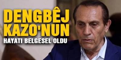 Dengbej Kazo’nun hayatı belgesel oldu