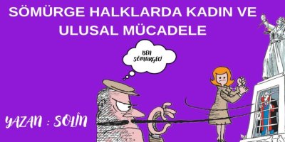 Sömürge Halklarda Kadın ve Ulusal Mücadele