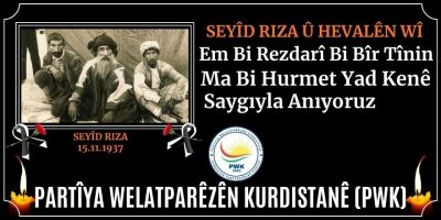 PWK: Seyid Rıza ve Arkadaşlarını Saygıyla Anıyoruz