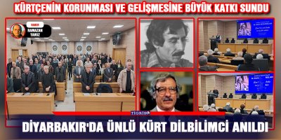 DİYARBAKIR'DA ÜNLÜ KÜRT DİLBİLİMCİ ANILDI
