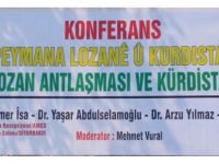 Konferans:‘’Lozan Antlaşması ve Kürdistan’’