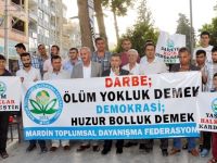 Mardin Federasyonu Darbe girişimini kınadı.