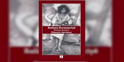 Tanrı Hanesine Düşen Ah: Balişna Kırmanciyê