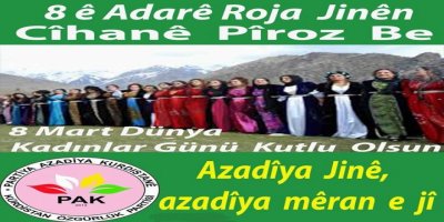 PAK: 8 Mart Dünya Kadınlar Günü Kutlu Olsun